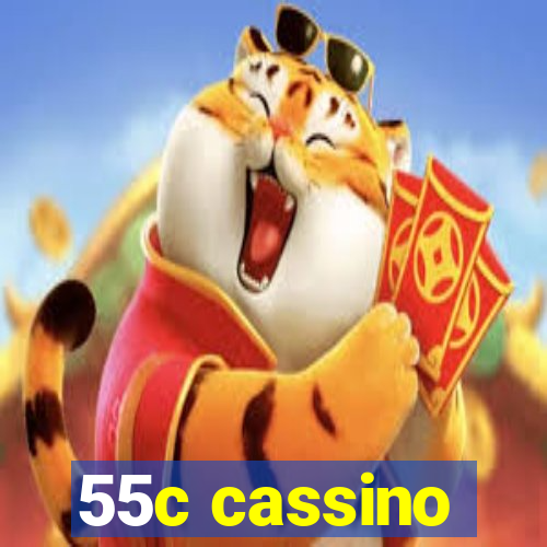 55c cassino